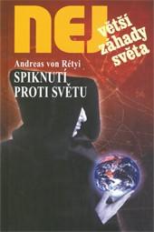 Spiknutí proti světu