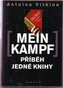 Mein Kampf: Příběh jedné knihy