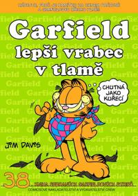 Garfield lepší vrabec v tlamě ...(č.38)
