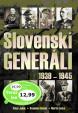 Slovenskí generáli 1939 - 1945