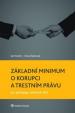 Základní minimum o korupci a trestním právu pro pedagogy středních škol