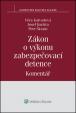 Zákon o výkonu zabezpečovací detence