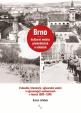 Brno – kulturní město předválečné a válečné-2.vydání