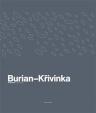 Burian-Křivinka: Architekti 2009-2019