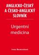 Urgentní medicína - Anglicko-český a česko-anglický slovník