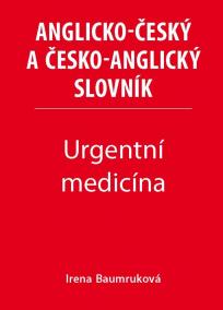 Urgentní medicína - Anglicko-český a česko-anglický slovník