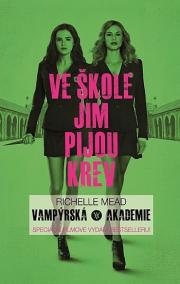 Vampýrská akademie 1 - Filmové vydání
