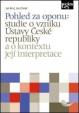 Pohled za oponu: studie o vzniku Ústavy České republiky a o kontextu její interpretace