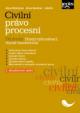 Civilní právo procesní. Díl druhý: řízení vykonávací, řízení insolvenční2. aktualizované vydání