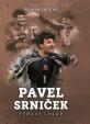 Pavel Srniček: férový chlap