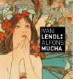 Alfons Mucha - Plakáty ze sbírky Ivana L