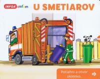 Otvor okienko - U smetiarov