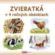 Zvieratká v 4 ročných obdobiach (Slovenské vydanie)