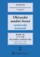 Občanské soudní řízení. Soudcovský komentář. Kniha II.