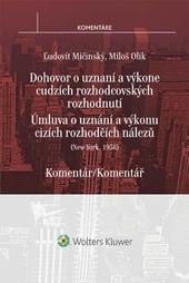 Newyorská úmluva o uznání a výkonu cizích rozhodčích nálezů - komentář