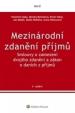 Mezinárodní zdanění příjmů. Smlouvy o zamezení dvojího zdanění a zákon o daních z příjmů. 4. vydání