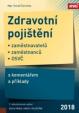 Zdravotní pojištění zaměstnavatelů, zaměstnanců a OSVČ s komentářem a příklady 2018 - 9. vydání