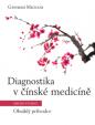 Diagnostika v čínské medicíně