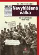 Nevyhlášená válka - Boj o Slovensko 1918-1920