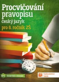 Procvičování pravopisu pro 8. ročník