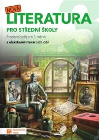 Nová literatura 3 - pracovní sešit