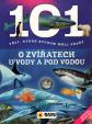 101 věcí, které bychom měli vědět o zvířatech u vody a pod vodou