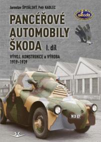 Panceřové automobily Škoda (1. díl)