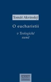 O eucharistii v Teologické sumě