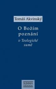 O Božím poznání v Teologické sumě
