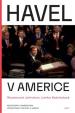 Havel v Americe - Rozhovory s americkými