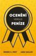 Ocenění versus peníze