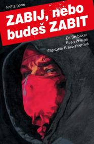 Zabij, nebo budeš zabit 1