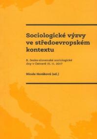 Sociologické výzvy ve středoevropském kontextu