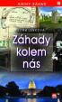 Záhady kolem nás