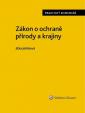 Zákon o ochraně přírody a krajiny. Praktický komentář