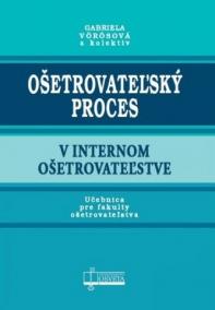 Ošetrovateľský proces v internom ošetrovateľstve