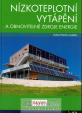 Nízkoteplotní vytápění a obnovitelné zdroje energie