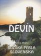 Devín - Božská perla Slovenska