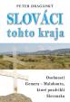 Slováci tohto kraja