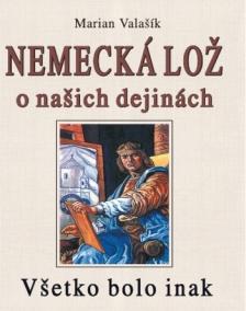 Nemecká lož o našich dejinách