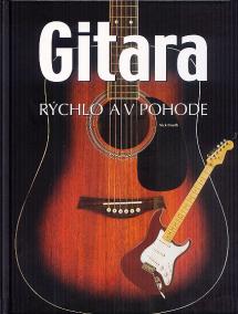 Gitara - Rýchlo a v pohode