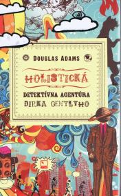 Holistická detektívna agentúra Dirka Gentlyho