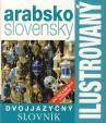 Ilustrovaný dvojjazyčný slovní arabsko-slovenský