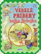 Veselé príbehy zajka Nebojka