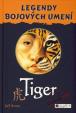 Tiger - Legendy bojových umení