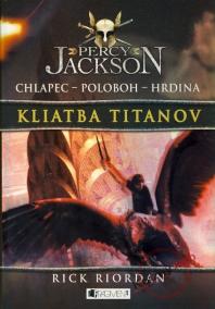Percy Jackson 3 . Kliatba Titanov