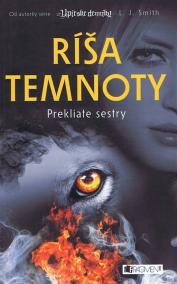 Ríša temnoty 2 . Prekliate sestry