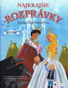 Najkrajšie rozprávky Pavla Dobšinského
