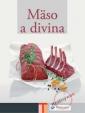 Mäso a divina