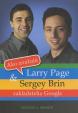 Ako uvažujú Larry Page a Sergey Brin